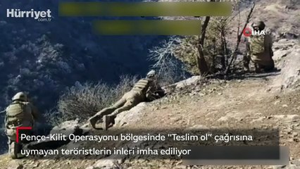 Pençe-Kilit Operasyonu bölgesinde "Teslim ol" çağrısına uymayan teröristlerin inleri imha ediliyor