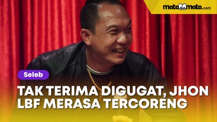 Tak Terima Digugat Rp 1,8 Miliar, Jhon LBF Merasa Harga Dirinya Tercoreng