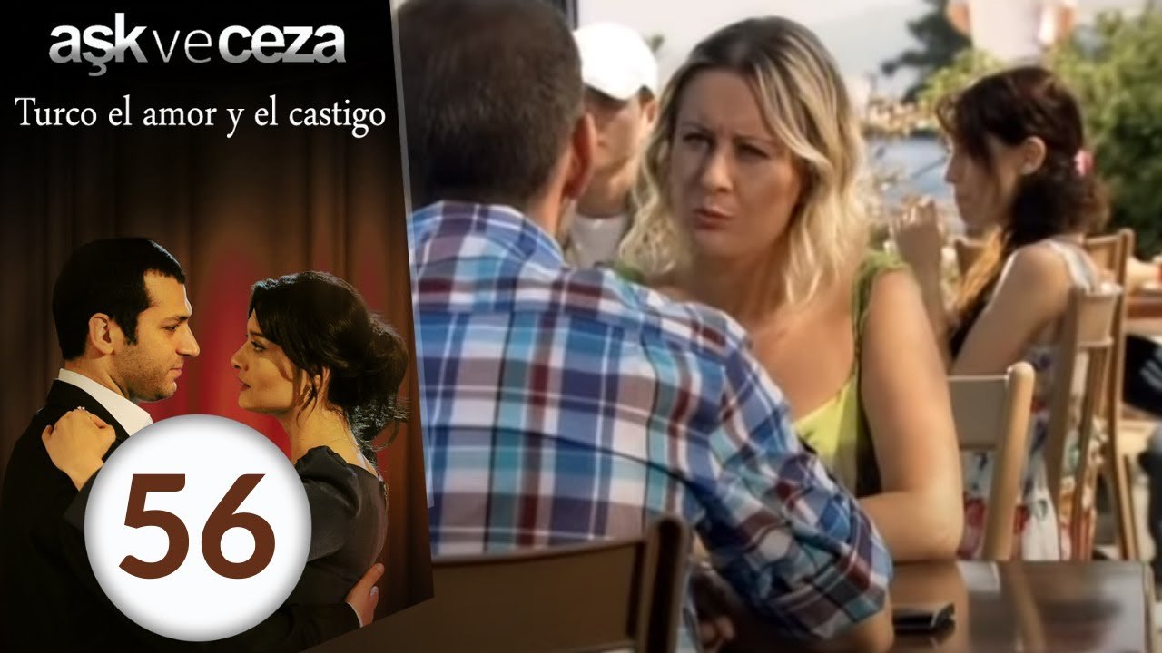 El Amor y Castigo | Capítulo 56
