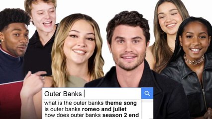 Outer Banks Cast Answer the Web's Most Searched Questions Again