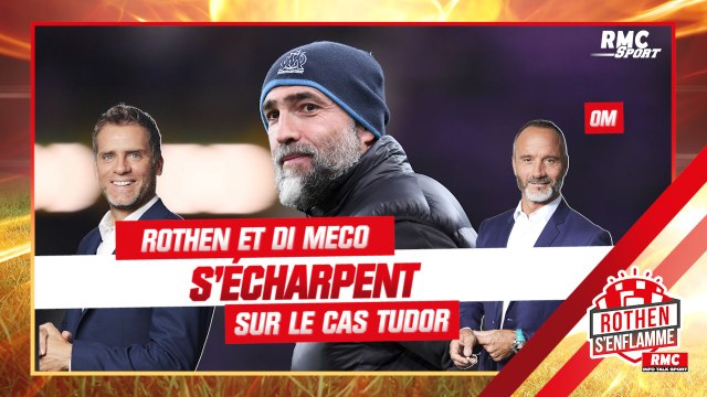 OM : Rothen et Di Meco s'écharpent sur le cas Tudor