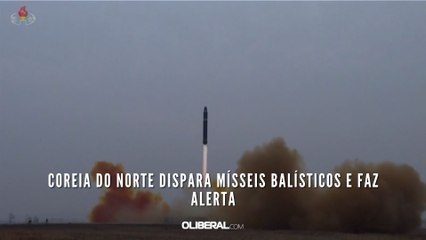Coreia do Norte dispara mísseis balísticos e faz alerta