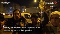 Hatay’da deprem oldu, Diyarbakır’da vatandaş serum ile dışarı kaçtı!