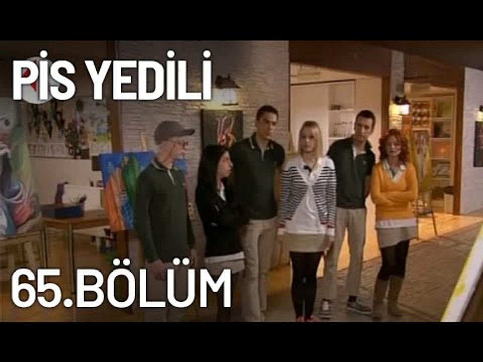 Pis Yedili 65. Bölüm - Tek Parça - Full Bölüm