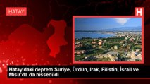 Hatay'daki deprem 7 ülkede daha hissedildi
