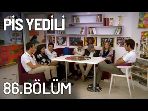 Pis Yedili 86. Bölüm - Tek Parça - Full Bölüm