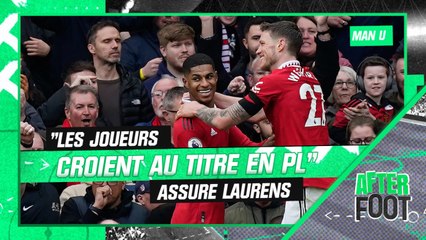 Premier League / Man United : "Les joueurs croient au titre" assure Laurens