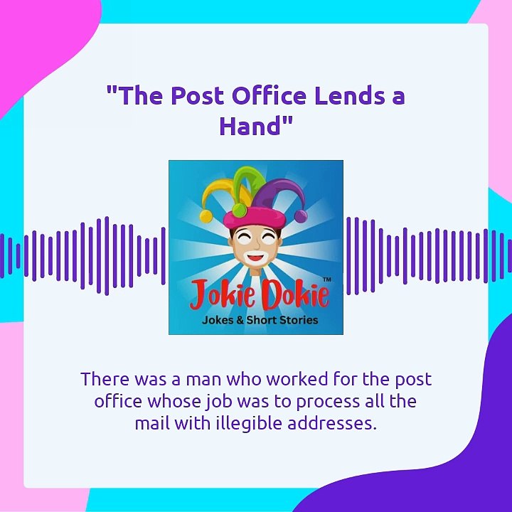Jokie Dokie™ -  "The Post Office Lends a Hand"_