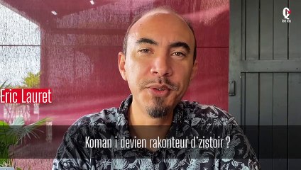 Eric Lauret _ L'identité créole sur le devant de la scène