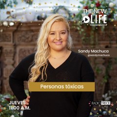 The New Life: Personas tóxicas