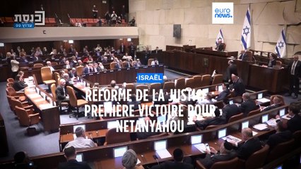 Israël : Nétanyahou passe en force à la Knesset