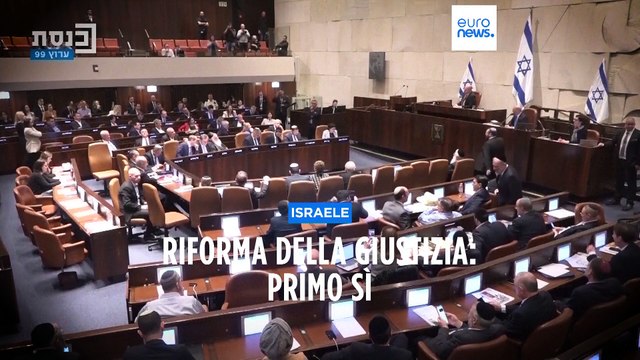 Riforma della giustizia: primo sì per Netanyahu dal parlamento di Israele
