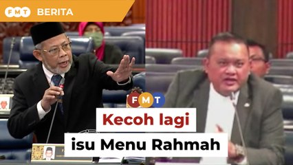 Ahli parlimen kerajaan dan pembangkang sekali lagi tertikam lidah mengenai Menu Rahmah