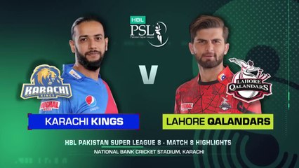 Full Highlights _ Karachi Kings vs Lahore Qalandars _ Match 8 _ HBL PSL 8 _ MI2T