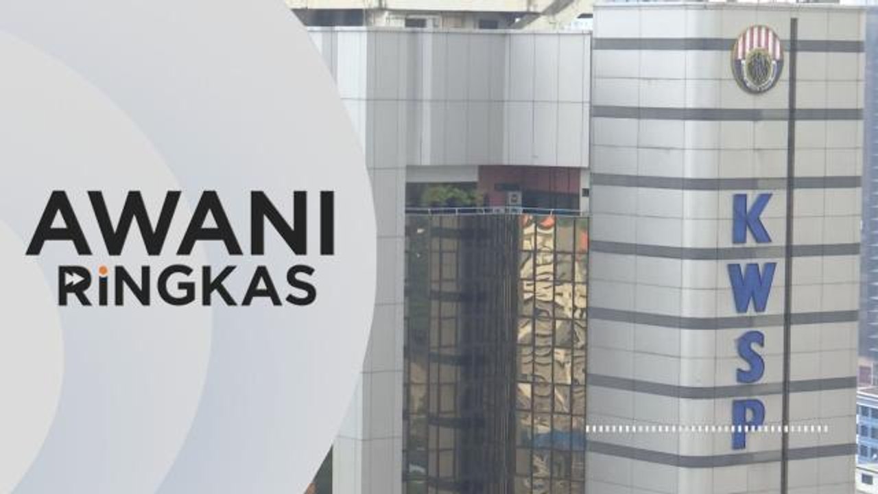 AWANI Ringkas: Ismail Sabri cadang benarkan pengeluaran KWSP bersasar