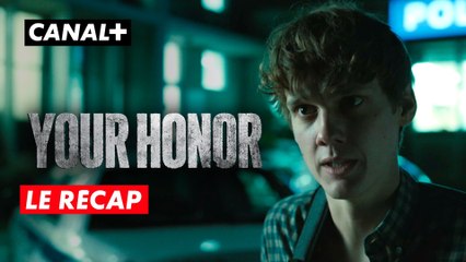 Your Honor saison 1 - Le récap