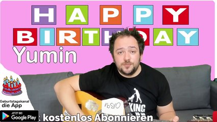 Happy Birthday, Yumin! Geburtstagsgrüße an Yumin