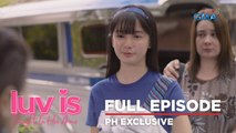 Luv Is: Full Episode 27 (February 21, 2023) | Caught In His Arms