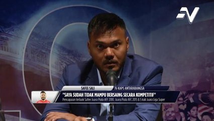 Safee Sali SAH bersara dari dunia bola sepak