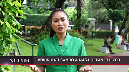 Vonis Mati Sambo & Masa Depan Eliezer | NI LUH