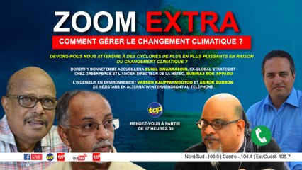 ZOOM EXTRA - Comment gérer le changement climatique ?