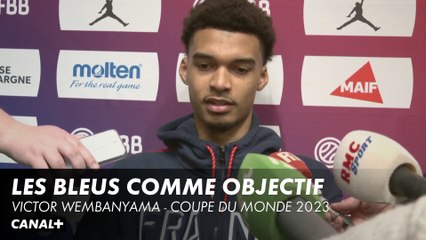 Victor Wembanyama veut jouer avec les Bleus - Coupe du monde 2023