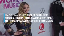 Madonna Jokes About 'Swelling from Surgery' Following Criticism of Her Appearance at 2023 Grammys