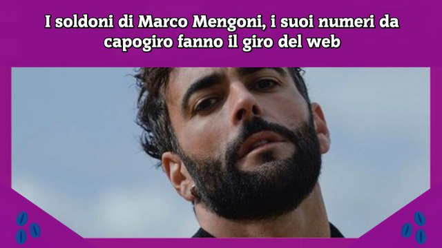 I soldoni di Marco Mengoni, i suoi numeri da capogiro fanno il giro del web