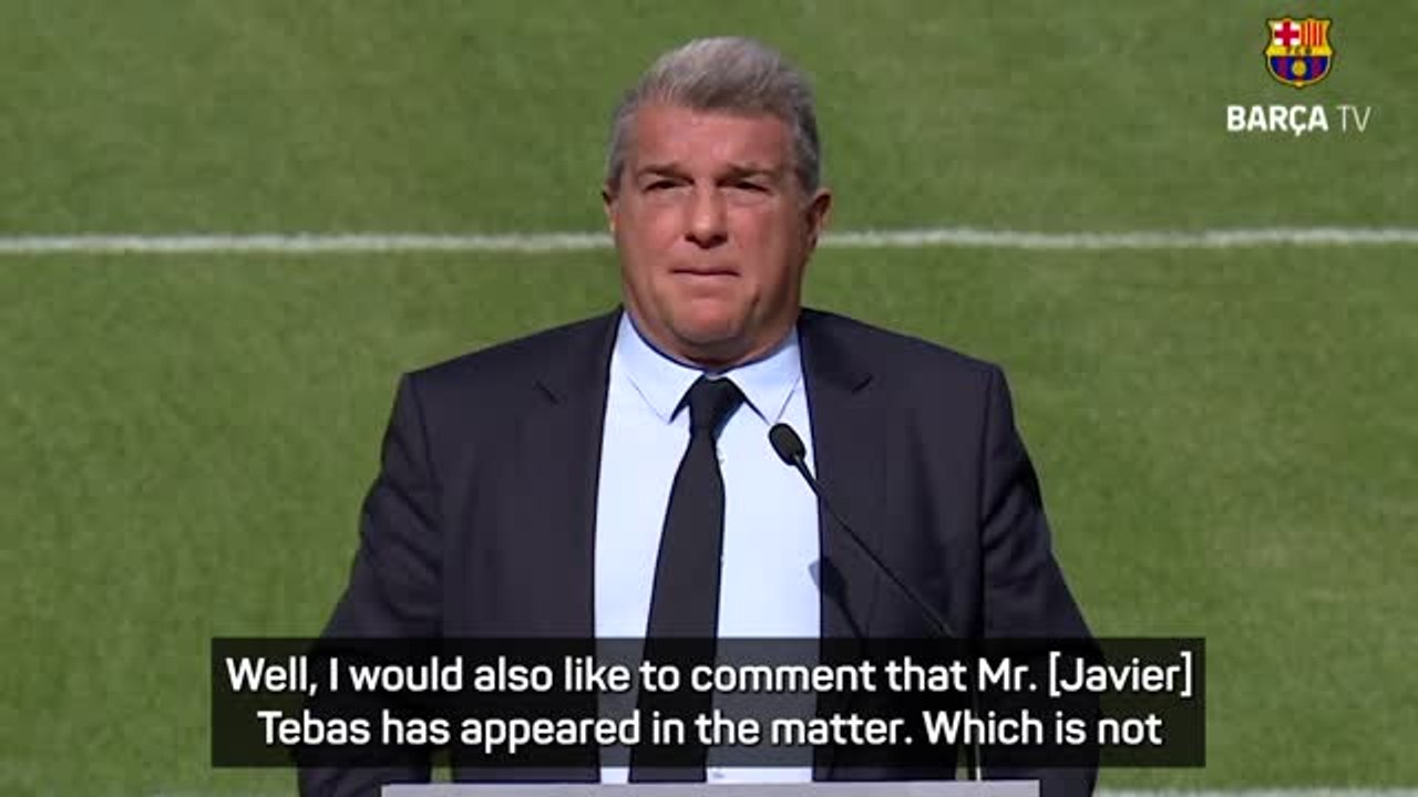 Tebas has taken off his mask to reveal Barcelona phobia - Laporta