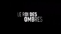 LE ROI DES OMBRES (2023) Teaser VF - HD