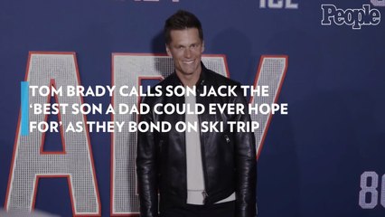 Tom Brady Calls Son Jack the 'Best Son a Dad Could Ever Hope For' as They Bond on Ski Trip: Photo