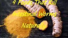 9 Foods That Kill Intestinal Worms Naturally