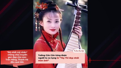 Dàn "Đệ nhất mỹ nhân" Hoa ngữ chẳng chịu truyền gen đẹp cho con: Trần Hồng, Lâm Thanh Hà đều quá đáng tiếc