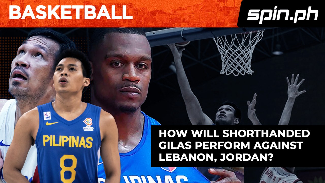 How will shorthanded Gilas perform against Lebanon, Jordan? - video ...
