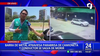 Barranco: Barra metálica cae de obra en construcción y atraviesa el parabrisas de vehículo