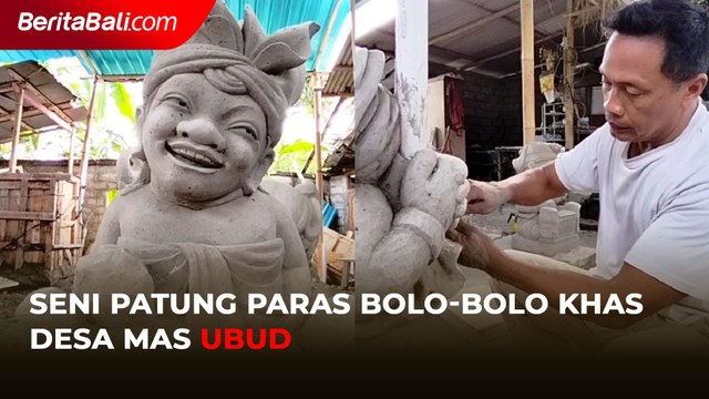 Seni Patung Paras Bolo-Bolo Khas Desa Mas Ubud