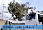 Adiós a las multas en Edomex