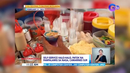 Self-service halo-halo, patok na pampalamig sa Naga, Camarines Sur | BT