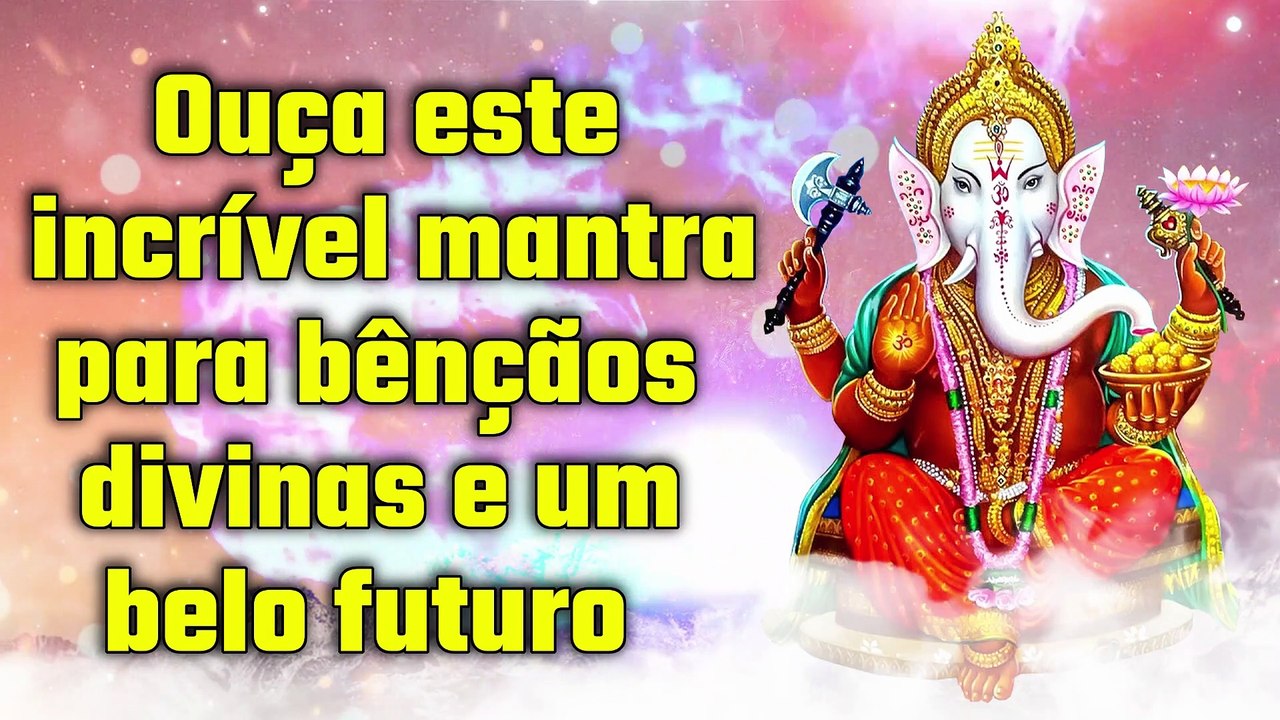 Ouça este incrível mantra para bênçãos divinas e um belo futuro