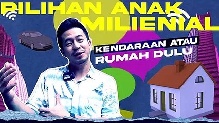 PILIHAN ANAK MILLENIAL KENDARAAN ATAU RUMAH DULU-KEPOIN CAST  BINTANG SAMUDERA