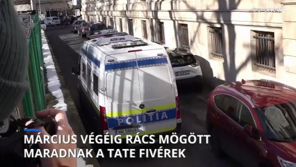 Legalább március végéig rács mögött maradnak a Tate fivérek