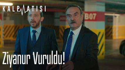 Ziyanur vuruldu! - Kalp Atışı