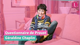 Questionnaire de Proust : Géraldine Chaplin