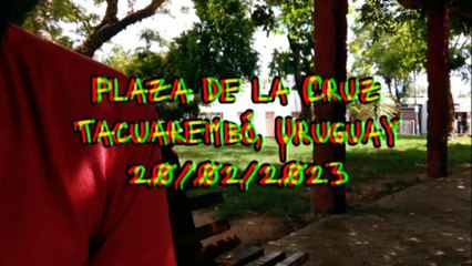 Plaza de la Cruz de Tacuarembó, Uruguay (20,02/2023)