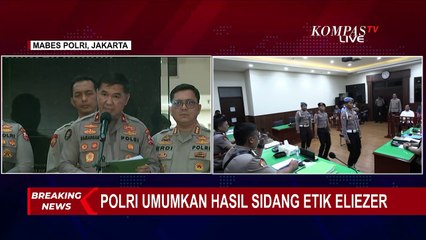 BREAKING NEWS! Hasil Sidang Putusan Etik, Richard Eliezer Tetap Jadi Anggota Polri