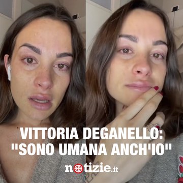 Vittoria Deganello in lacrime: Scusate lo sfogo, sono umana anche io
