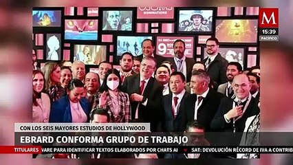 Marcelo Ebrard conforma un grupo de trabajo con las mayores casa de estudios de Hollywood en LA