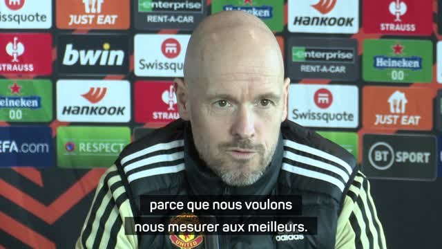 Man. United - Ten Hag : Nous voulons nous mesurer aux meilleurs