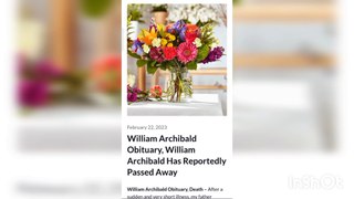 William Archibald Obituary, William Archibald Has Reportedly Passed Away