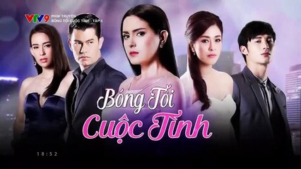 bóng tối cuộc tình tập 5 - phim thái lan - vtv9 lồng tiếng - xem phim bong toi cuoc tinh tap 6